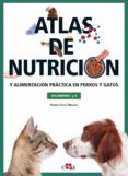 atlas de nutricion y alimentacion practica en perros y gato