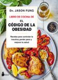 libro de cocina de el codigo de la obesidad recetas para controlar la