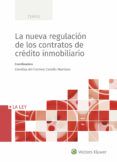 la nueva regulacion de los contratos de credito inmobiliario