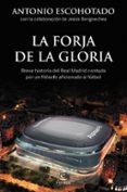 la forja de la gloria