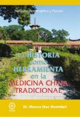 la historia como herramienta en la medicina china tradicional