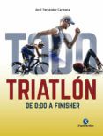 todo triatlon de 000 a finisher