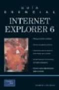 guia esencial microsoft internet explorer 6