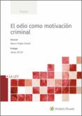 el odio como motivacion criminal