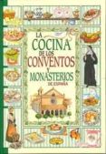 la cocina de los conventos y monasterios de espana cartone