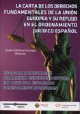 la carta de los derechos fundamentales de la union europa y su re flej