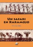 un safari en karamojo