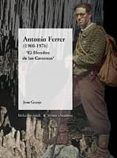 antonio ferrer 1900-1976 el hombre de las cavernas