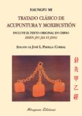 tratado clasico de acupuntura y moxibustion zhen jiu jia yi jing 