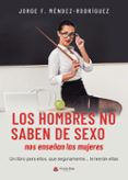 los hombres no saben de sexo nos ensenan las mujeres