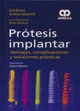 protesis implantar ventajas complicaciones y soluciones practicas