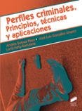 perfiles criminales principios tecnicas y aplicaciones