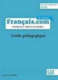 francaiscom debutant 3 ed - guide pedagogique