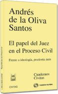 el papel del juez en el proceso civil