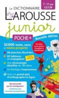 le dictionnaire larousse junior poche  7-11 ans ce-cm