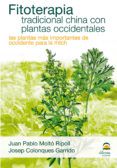 fitoterapia tradicional china con plantas occidentales las plant as m