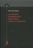 la prision permanente revisable pena o cadalsor