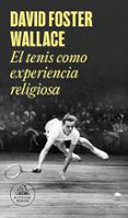 el tenis como experiencia religiosa