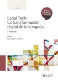 Legal Tech. La Transformación Digital De La Abogacía (2.ª Edición)