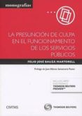 La Presuncion De Culpa En El Funcionamiento De Los Servicios Publicos