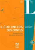 Il Était Une Fois Des Contes + Cd