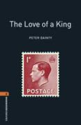 Oxford Bookworms Library 2. The Love Of A King (+ Mp3)