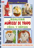 Realizar Muñecos De Trapo Facil Y Rapido