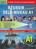 Réussir Delf A1 Livre + Corriges + 2cd