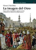 La Imagen Del Otro: Negros Judios Musulmanes Y Gitanos En El Arte Occi