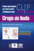 Cirugia Sin Huella: Cirugia Laparoscopica Con 1 Puerto (cl1p) Y C Uldo