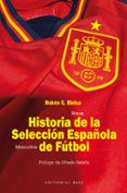 Breve Historia De La Seleccción Masculina De Fútbol