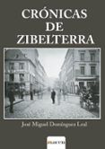 Crónicas De Zibelterra