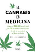 El Cannabis Es Medicina (libros Singulares)