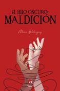 El Hilo Oscuro: Maldición