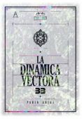 La Dinámica Vectora 33