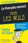 Le Français Correct Pour Les Nuls