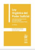 Ley Orgánica Del Poder Judicial. Con Todas Las Disposiciones Del Poder