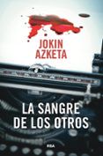 La Sangre De Los Otros (serie Norman Scarf 2)