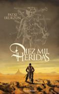 (pe) Diez Mil Heridas