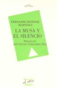 Musa Y El Silencio La (el Otro 120)