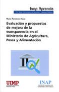 Evaluación Y Propuestas De Mejora De La Transparencia En El Ministerio