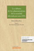 Los Deberes De Los Administradores De La Sociedad Afectada Por Una Opa