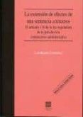 Extension De Efectos De Una Sentencia A Terceros: El At. 110 De L A Le
