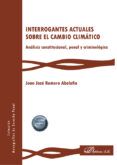 Interrogantes Actuales Sobre El Cambio Climático