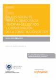 Cuaces Sociales Para La Democracia. Reforma Del Estado Y Consolid Ació