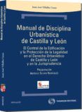 Manual Disciplina Urbanistica Para Castilla Y Leon: Control De La Edif