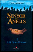 El Senyor Dels Anells: Les Dues Torres (vol. Ii)