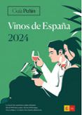 Guía Peñín Vinos De España 2024