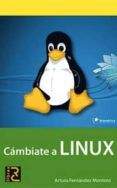 Cambiate A Linux