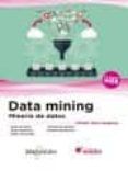 Data Mining. Mineria De Datos